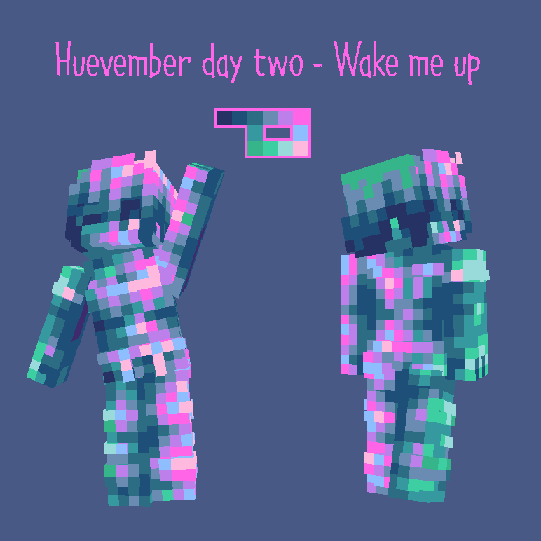 Huevember day two - Wake me up Minecraft Skin